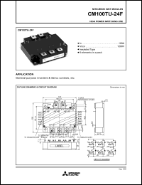 datasheet for CM100TU-24F by Mitsubishi Electric Corporation, Semiconductor Group