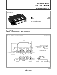 datasheet for CM300DU-24F by Mitsubishi Electric Corporation, Semiconductor Group