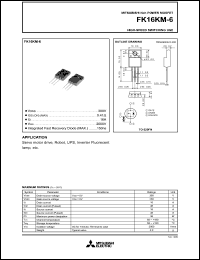 datasheet for FK16KM-6 by Mitsubishi Electric Corporation, Semiconductor Group